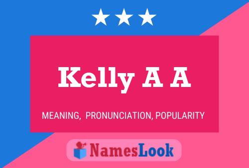 Poster del nome Kelly A A