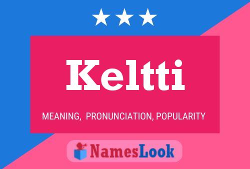 Poster del nome Keltti