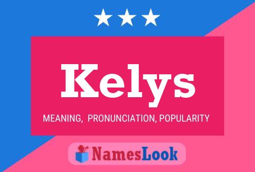 Poster del nome Kelys