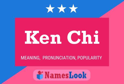 Poster del nome Ken Chi