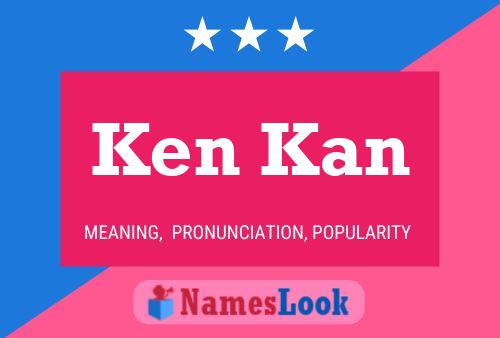 Poster del nome Ken Kan