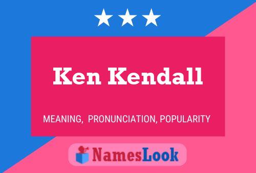 Poster del nome Ken Kendall