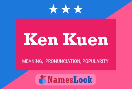 Poster del nome Ken Kuen