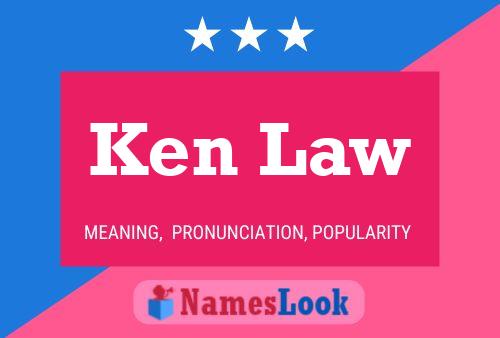 Poster del nome Ken Law