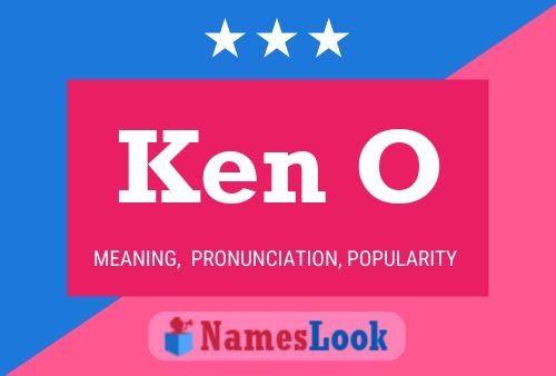 Poster del nome Ken O