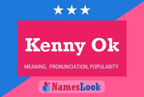 Poster del nome Kenny Ok