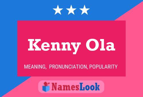 Poster del nome Kenny Ola