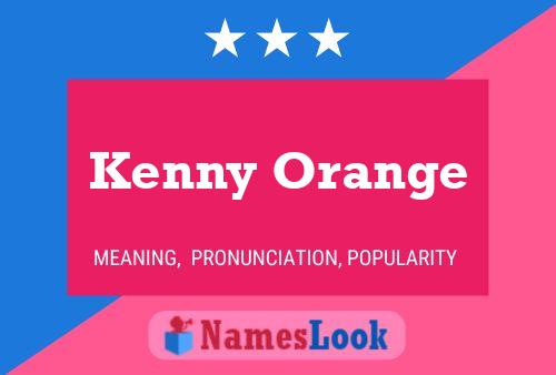 Poster del nome Kenny Orange