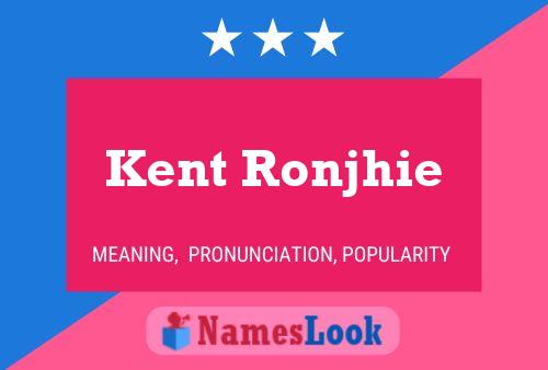 Poster del nome Kent Ronjhie