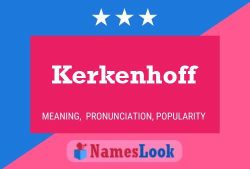 Poster del nome Kerkenhoff