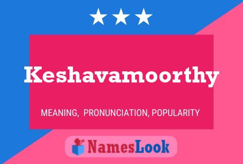 Poster del nome Keshavamoorthy