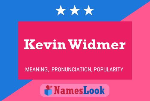 Poster del nome Kevin Widmer