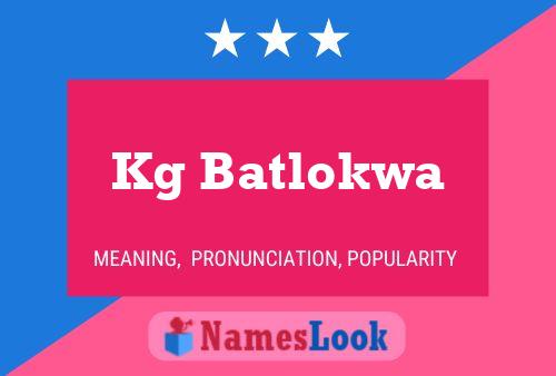 Poster del nome Kg Batlokwa