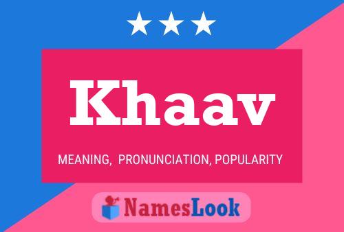 Poster del nome Khaav