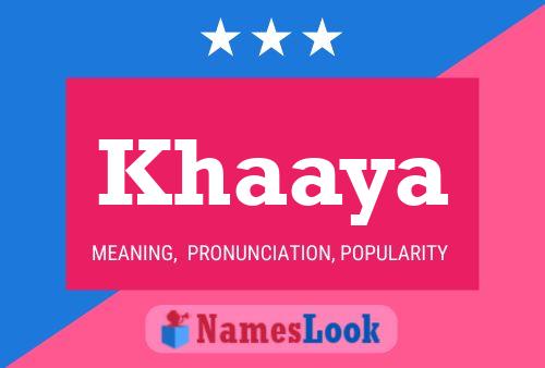 Poster del nome Khaaya