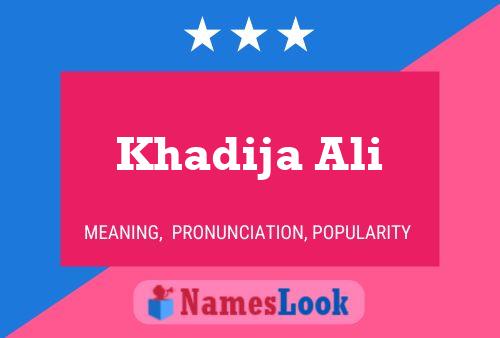 Poster del nome Khadija Ali