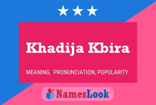 Poster del nome Khadija Kbira