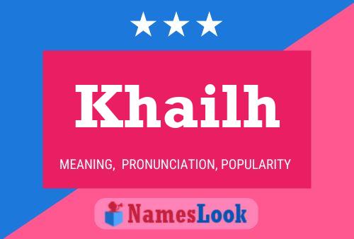 Poster del nome Khailh