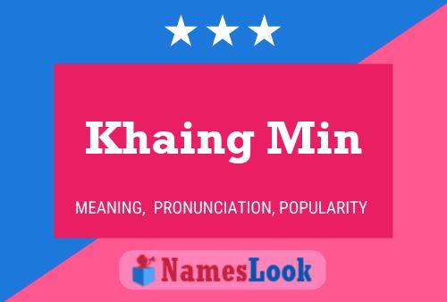 Poster del nome Khaing Min