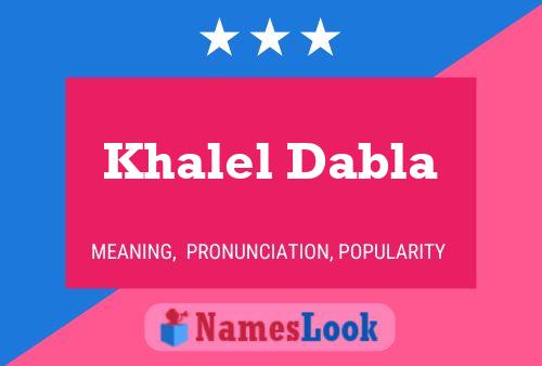 Poster del nome Khalel Dabla