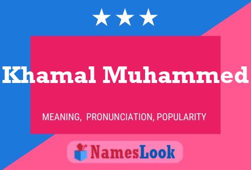 Poster del nome Khamal Muhammed