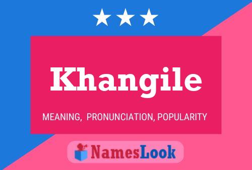 Poster del nome Khangile