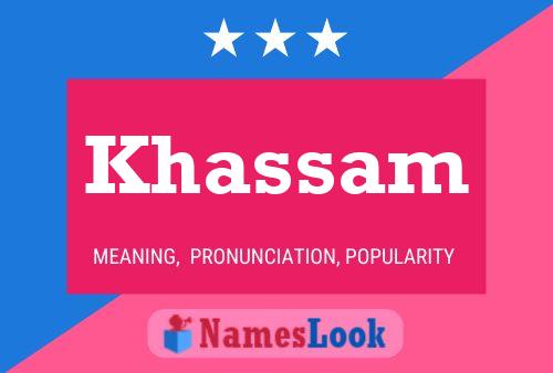 Poster del nome Khassam