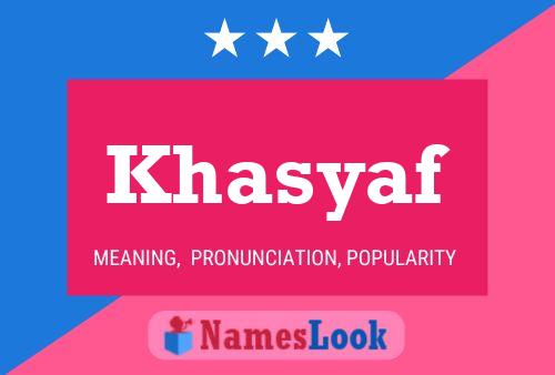 Poster del nome Khasyaf