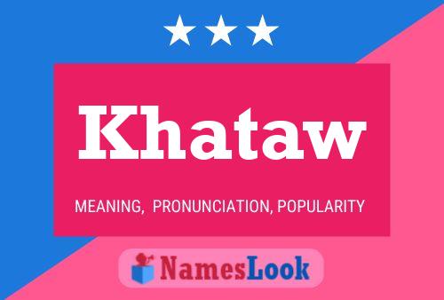 Poster del nome Khataw