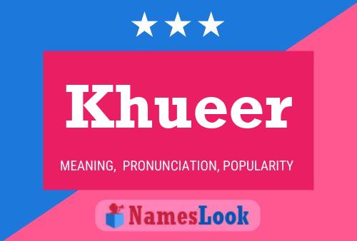 Poster del nome Khueer