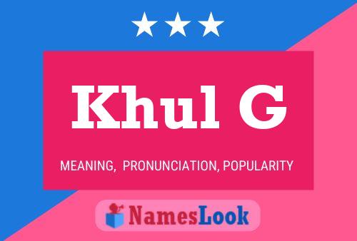 Poster del nome Khul G