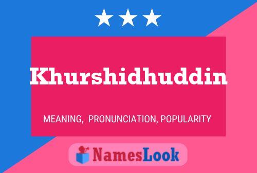 Poster del nome Khurshidhuddin