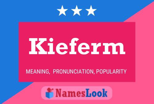 Poster del nome Kieferm