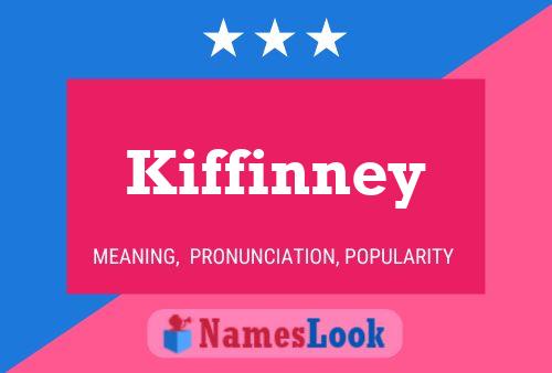 Poster del nome Kiffinney