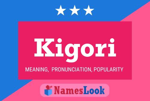 Poster del nome Kigori