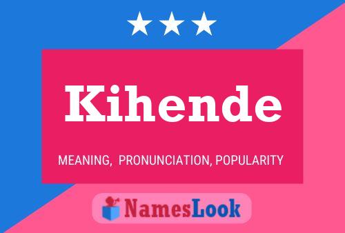 Poster del nome Kihende