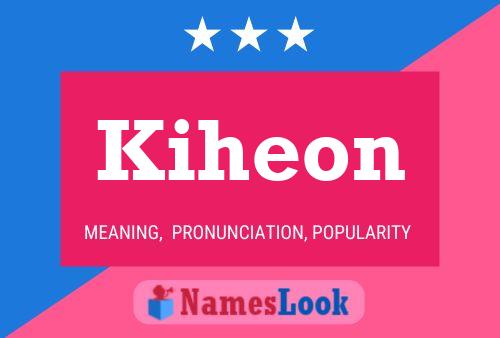 Poster del nome Kiheon