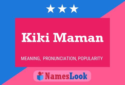 Poster del nome Kiki Maman