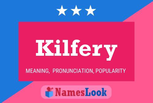 Poster del nome Kilfery