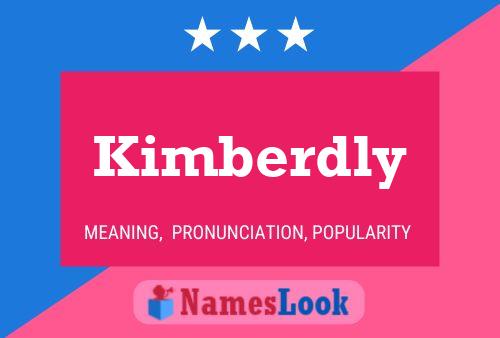 Poster del nome Kimberdly