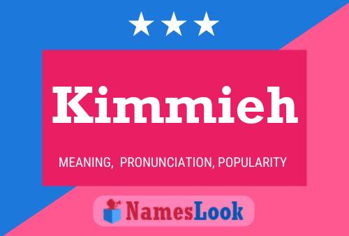 Poster del nome Kimmieh