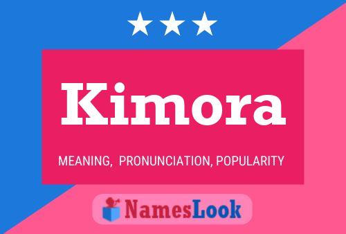 Poster del nome Kimora