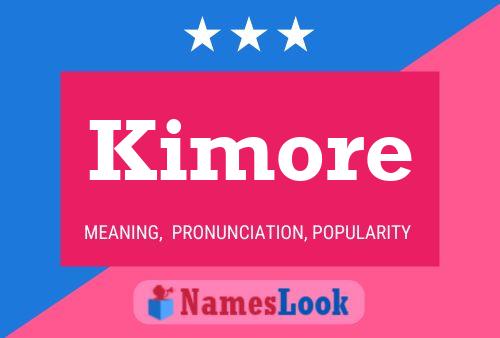 Poster del nome Kimore