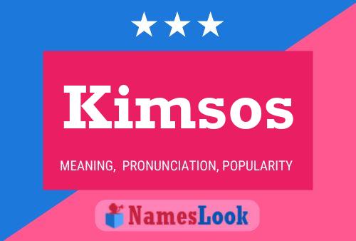 Poster del nome Kimsos