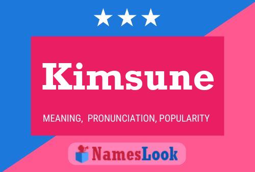 Poster del nome Kimsune