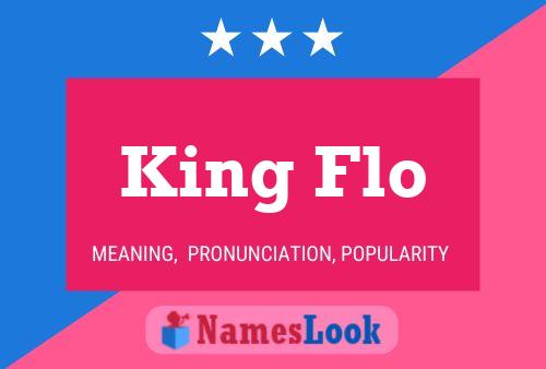 Poster del nome King Flo