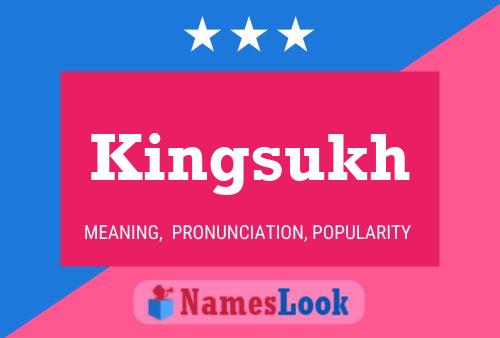 Poster del nome Kingsukh