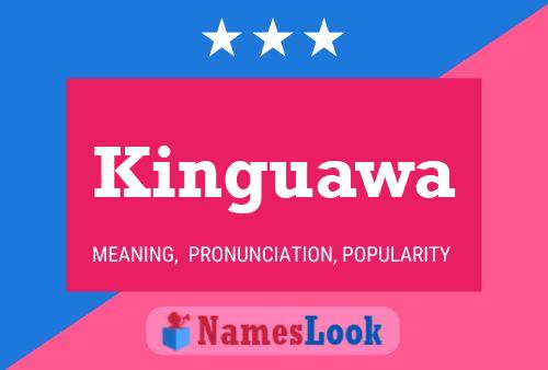 Poster del nome Kinguawa