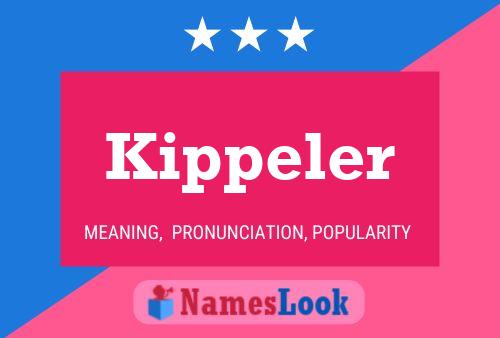 Poster del nome Kippeler