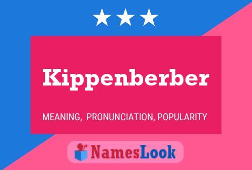 Poster del nome Kippenberber